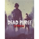 Dead Purge: Outbreak - PC - Steam
