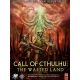 call-of-cthulhu-the-wasted-land-pc-steam-akcni-hra-na-pc