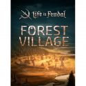 Life is Feudal: Forest Village - PC - Steam