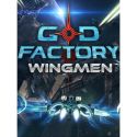 GoD Factory: Wingmen - PC - Steam