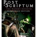 Post Scriptum Supporter Edition - PC - Steam